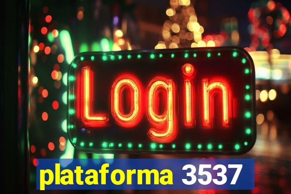 plataforma 3537